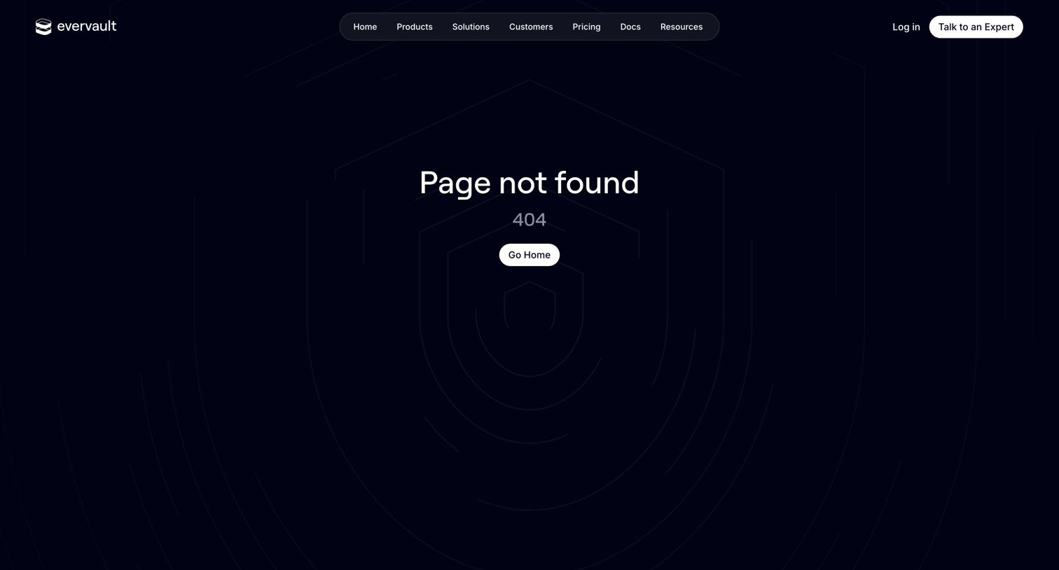 Evervault - 404 Not found — Evervault screen