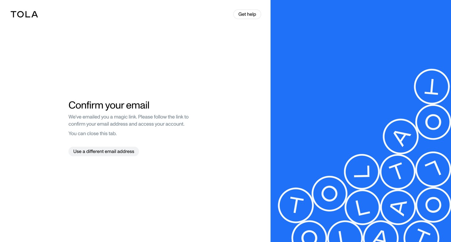 Tola - Confirm your email • Tola screen