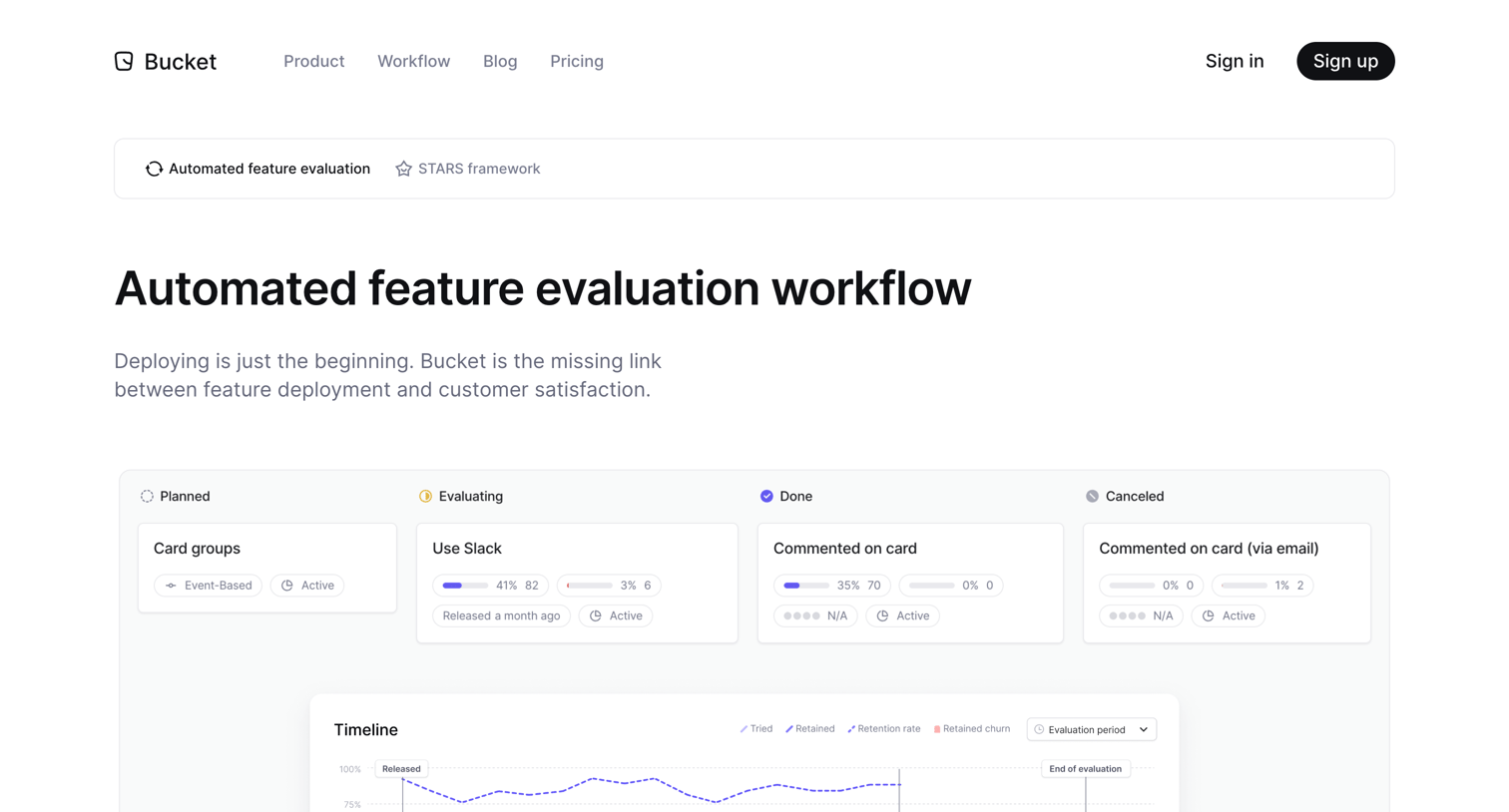 Bucket - Bucket — Automated feature evaluation screen