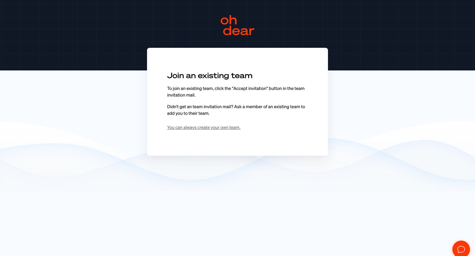 Oh Dear - Join a team - Oh Dear screen
