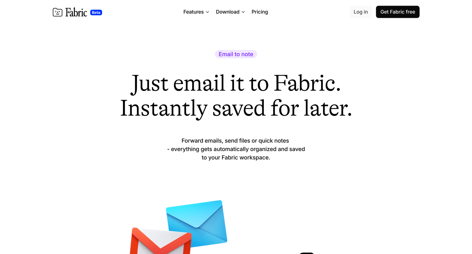 Fabric - Fabric Email anything to your workspace screen