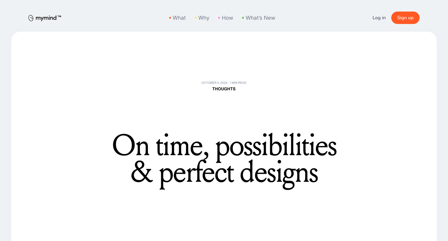 Mymind - On time, possibilities | perfect designs - mymind screen