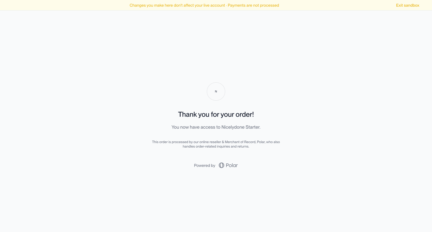 Polar - sandbox.polar.sh/checkout/polar_c_Mh0c61pmxDIOZGznak12US6Hyuqfq5RcfhCff03ePRp/confirmation?customer_session_token=polar_cst_FRkUnFK8RsxqLWVXL07Ypm9b8y88hUvtZrsAP3038ig screen