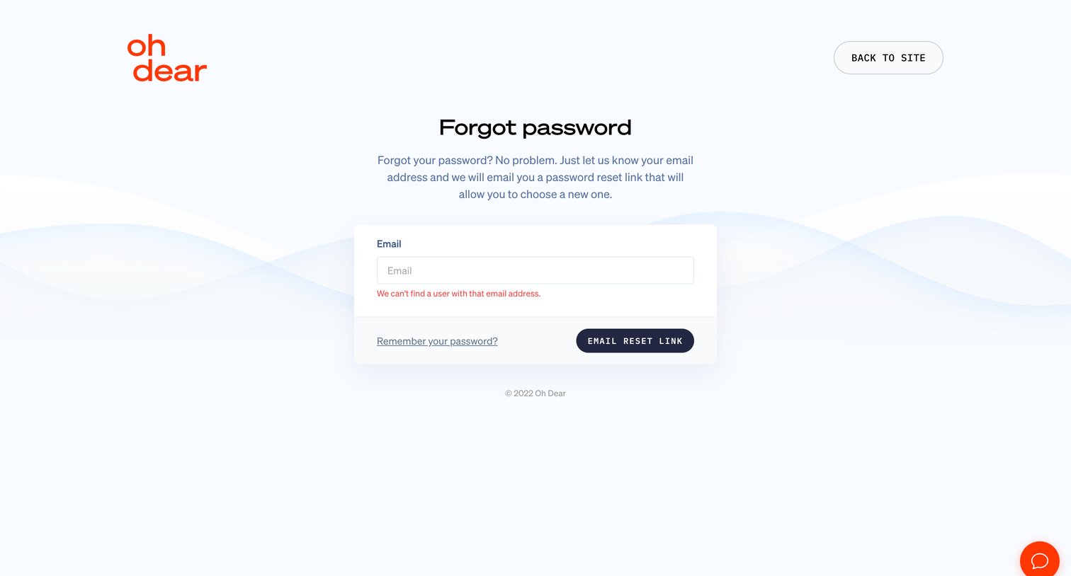 Oh Dear - Forgot password - Oh Dear screen