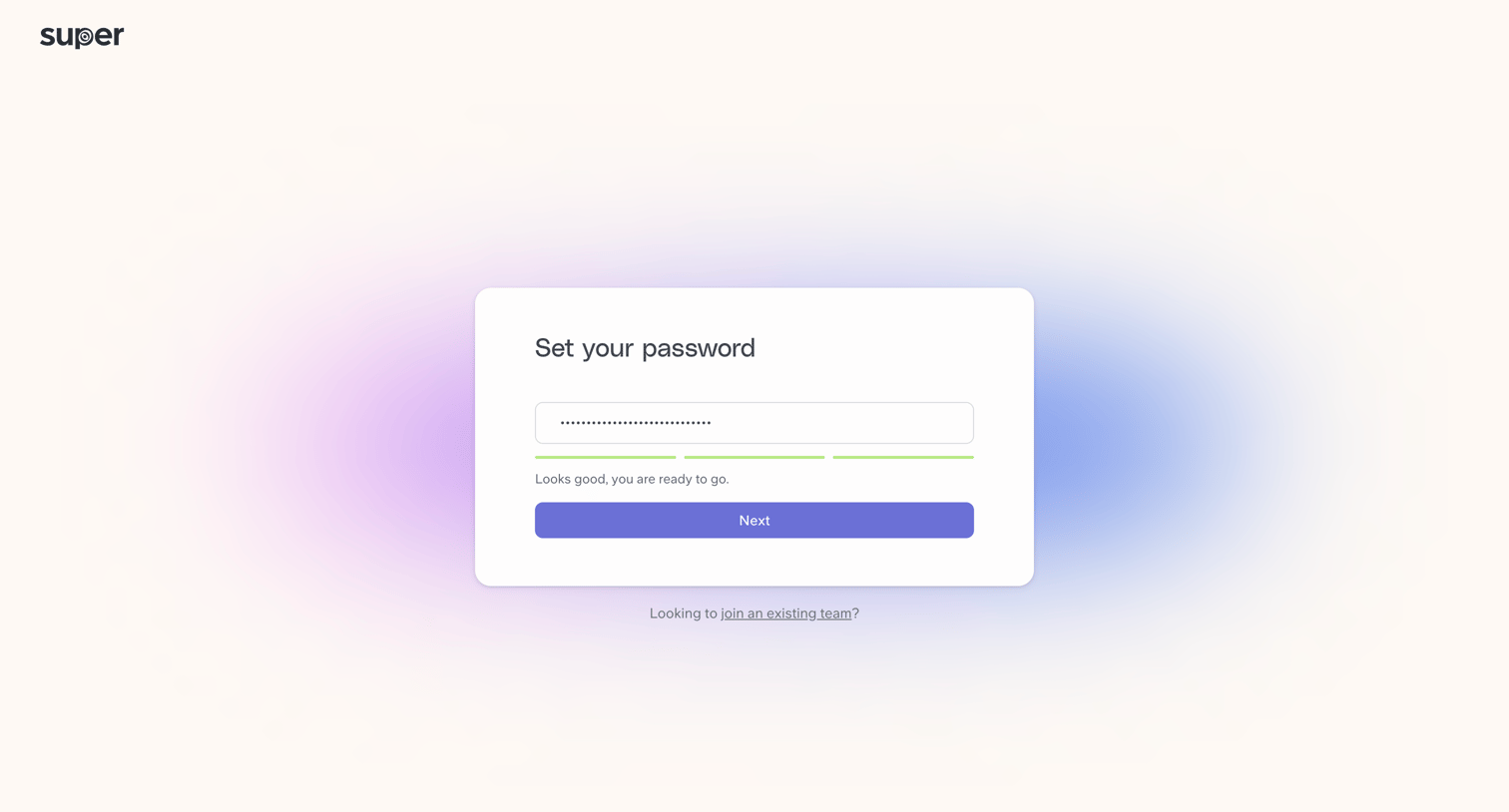 Super - Get started | Super screen
