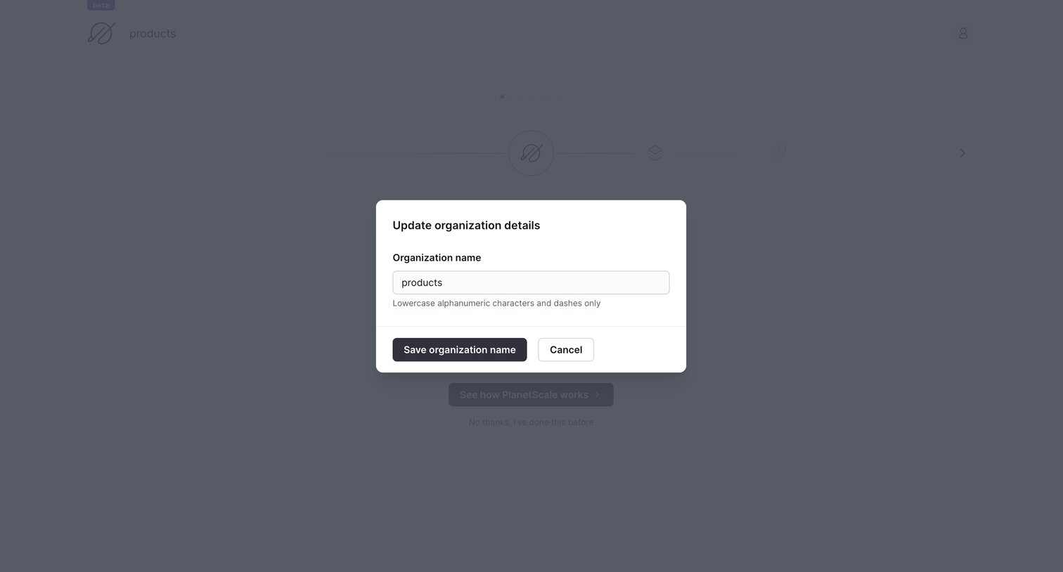 PlanetScale - products overview - PlanetScale screen