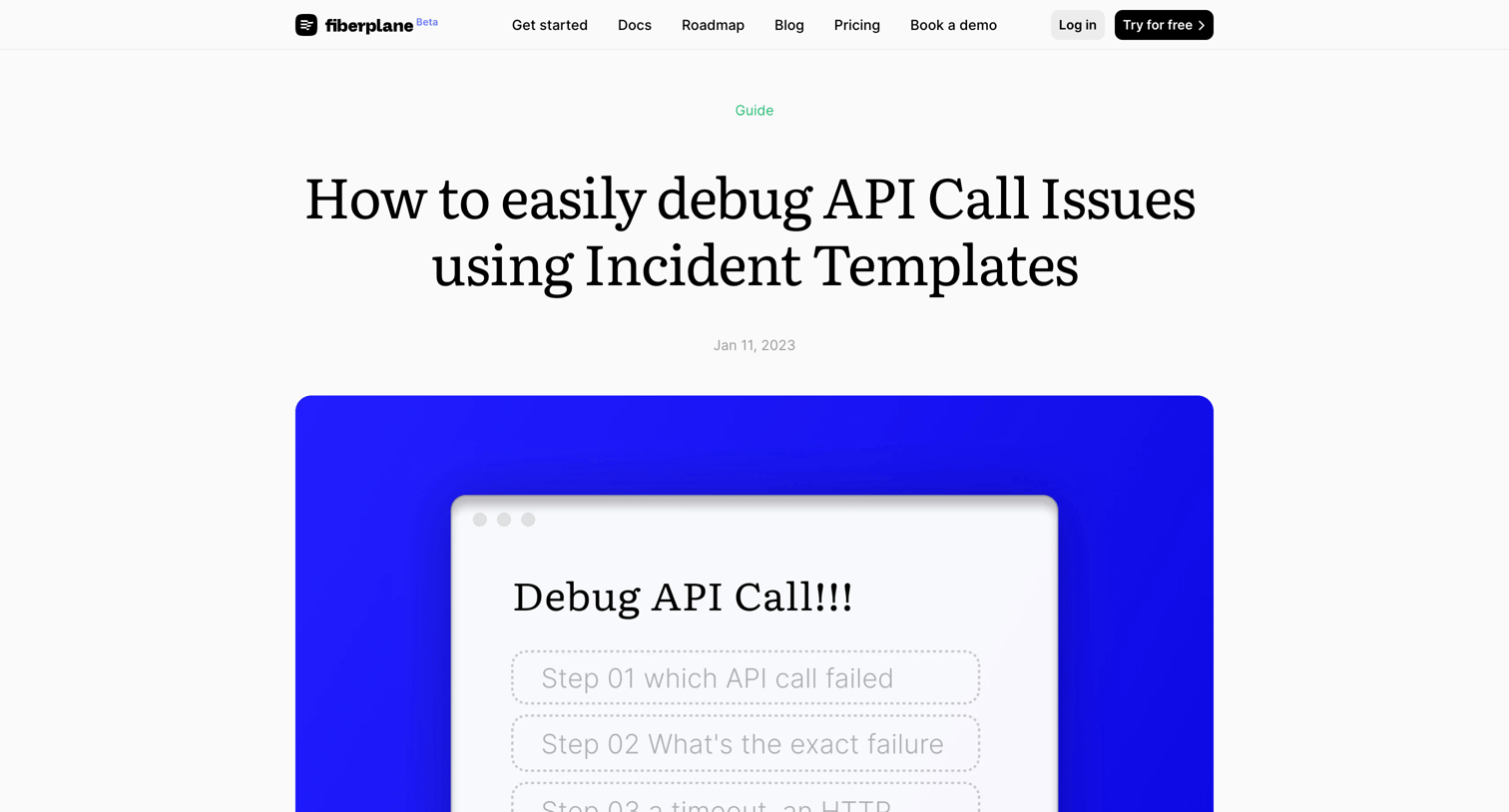 Fiberplane - How to easily debug API Call Issues using Incident Templates - Bl screen