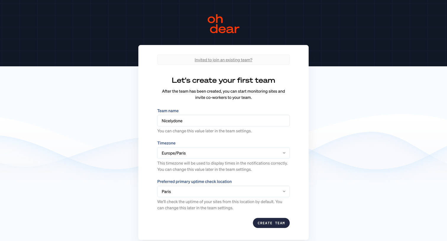 Oh Dear - Create your first team - Oh Dear screen