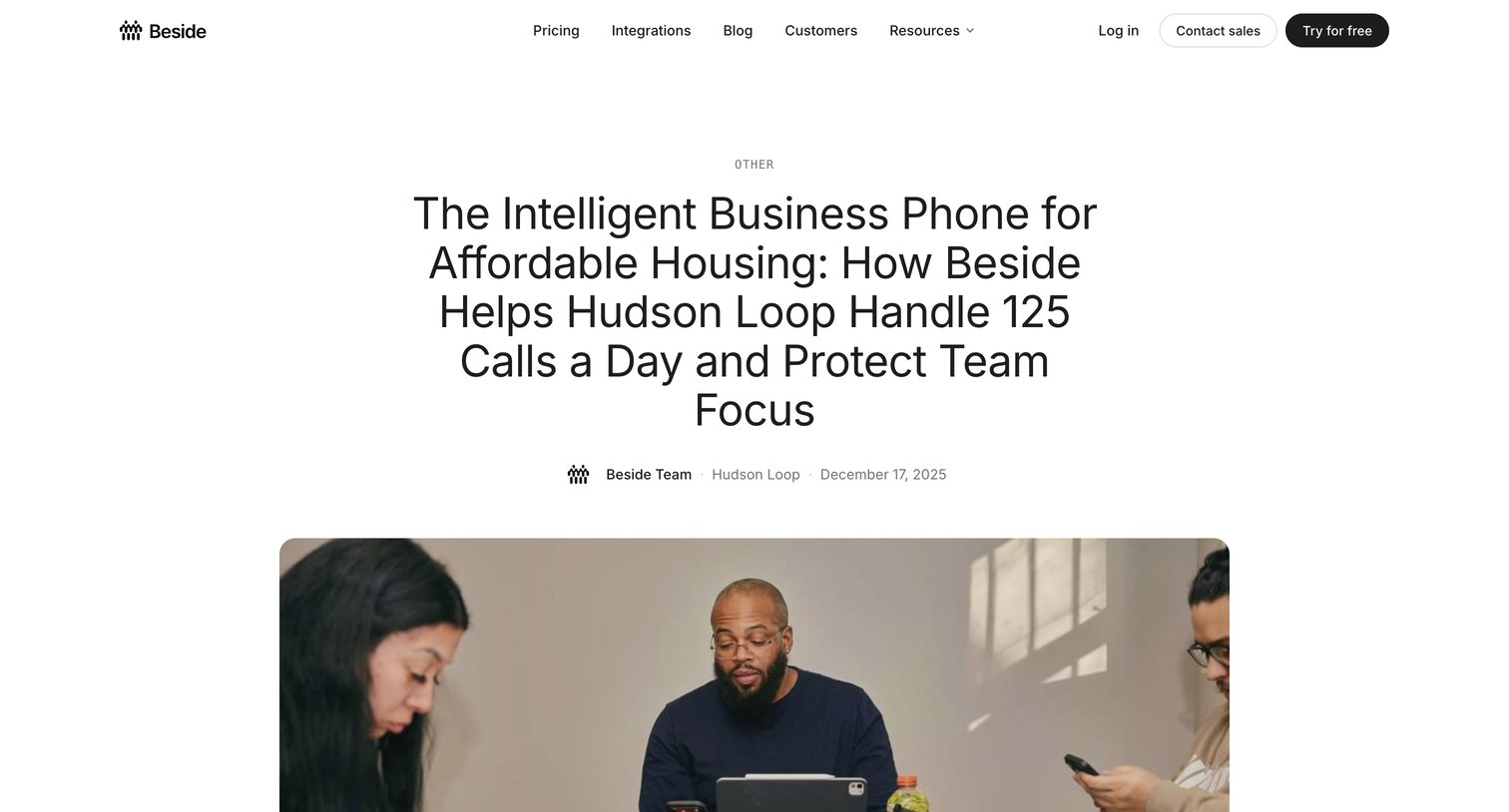 Beside - The Intelligent Business Phone for Affordable Housing How Beside Helps Hudson Loop Handle 125 Calls a Day and Protect Team Focu screen