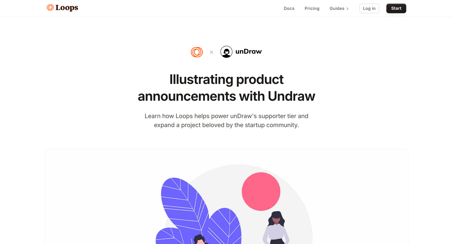 Loops - Illustrating product announcements with Undraw - Loops Customer Stories screen