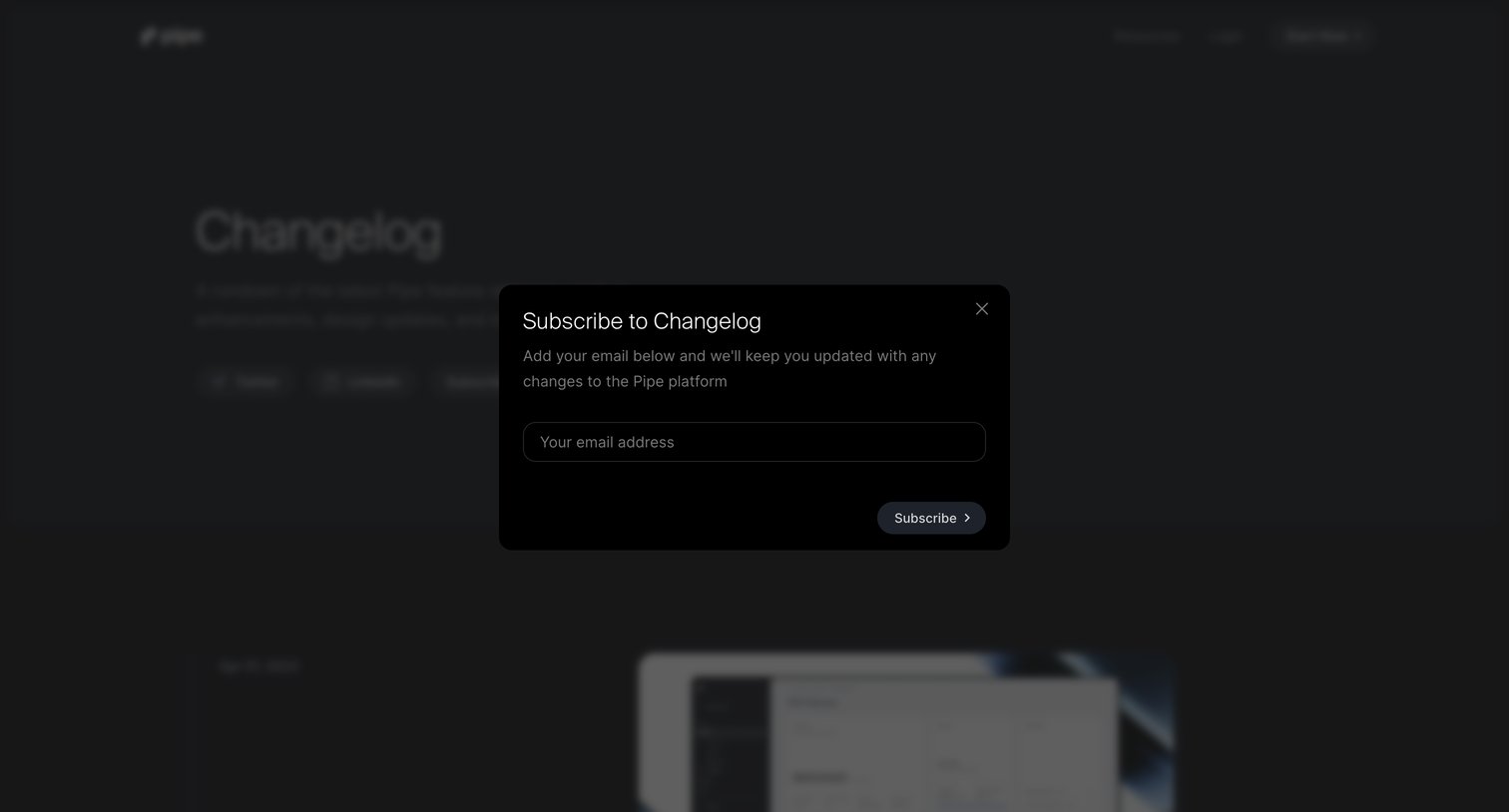 Pipe - Changelog | Pipe screen