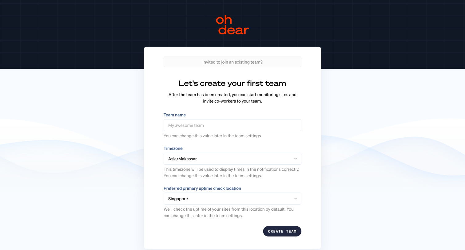 Oh Dear - Create your first team - Oh Dear screen