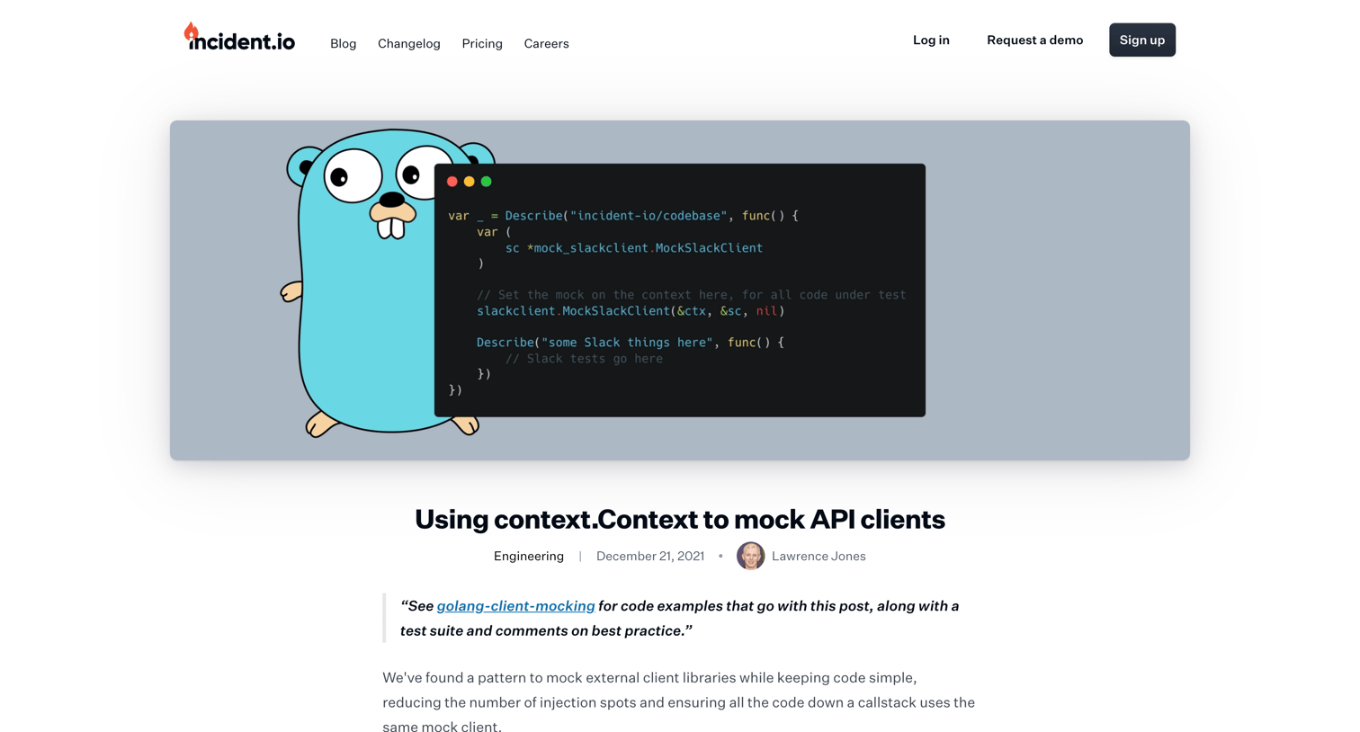 Incident - Using context.Context to mock API clients | incident.io  incident. screen