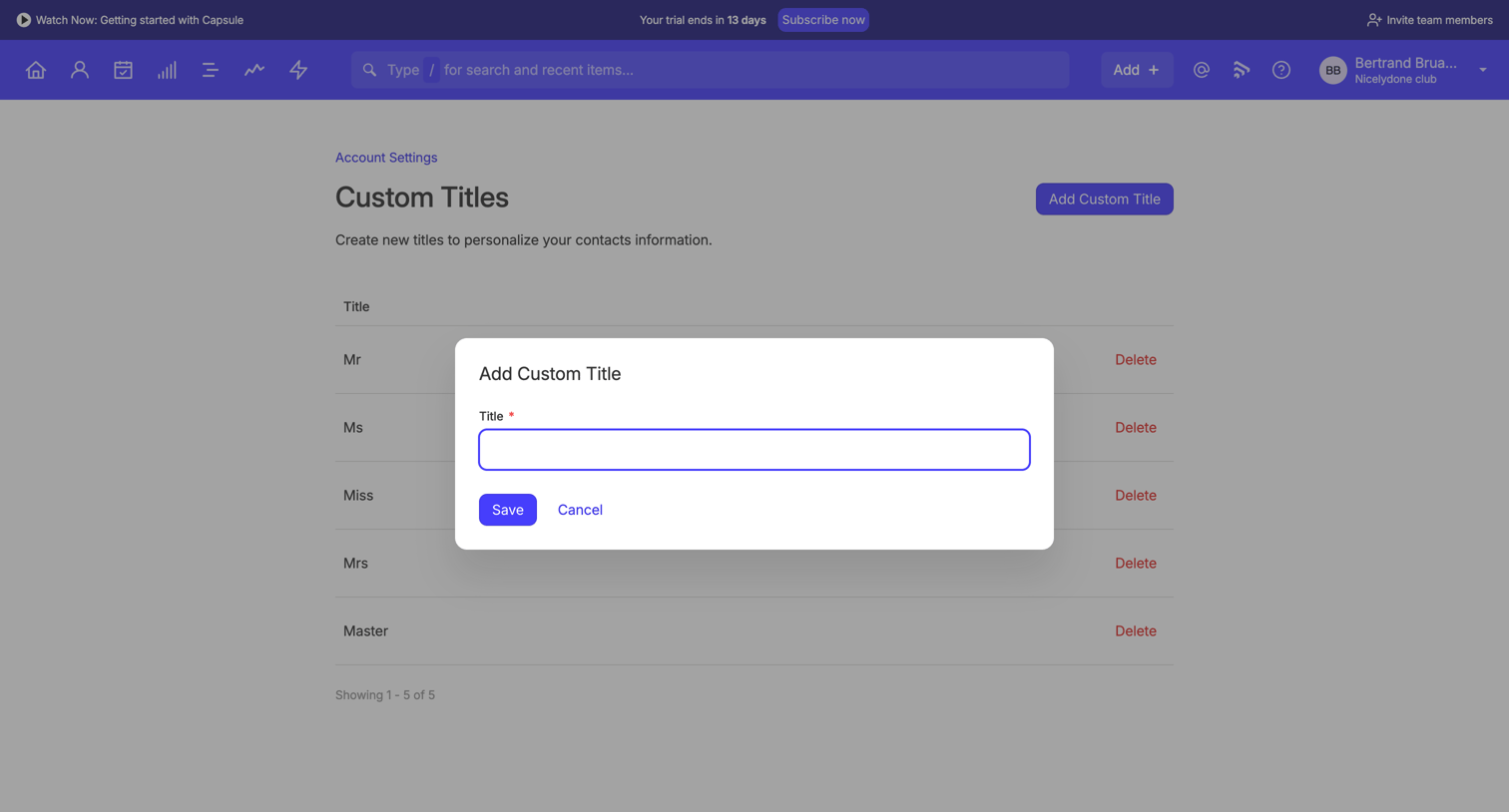Capsule - Custom Titles | Nicelydone club CRM screen