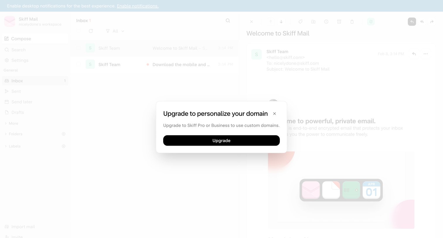 Inbox 1 - nicelydone@skiff.com from Skiff