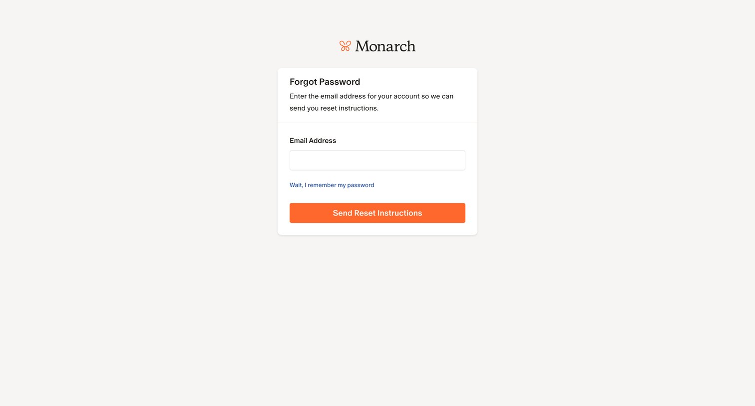 Monarch - Monarch | Forgot Password screen