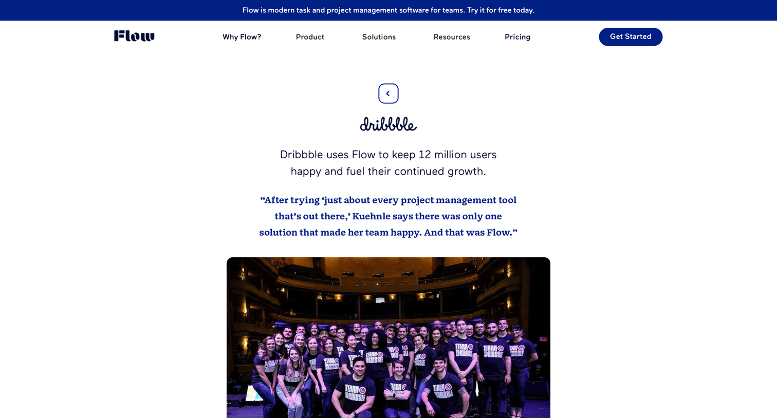 Flow - Dribbble Runs the World’s Largest Platform for Designers on Flow - Case Study - Flow screen