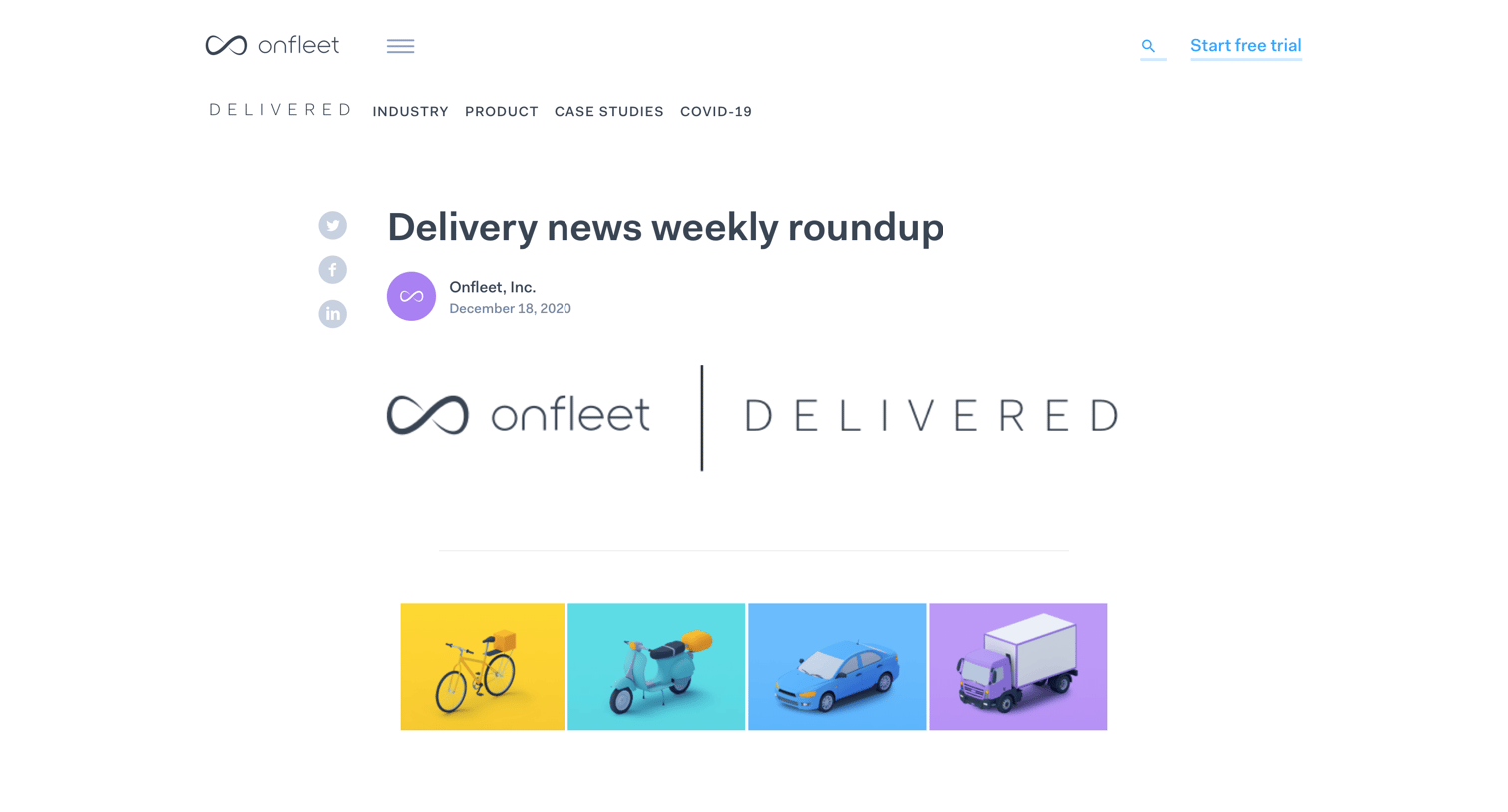 Onfleet - Delivered. Onfleet's weekly delivery news screen