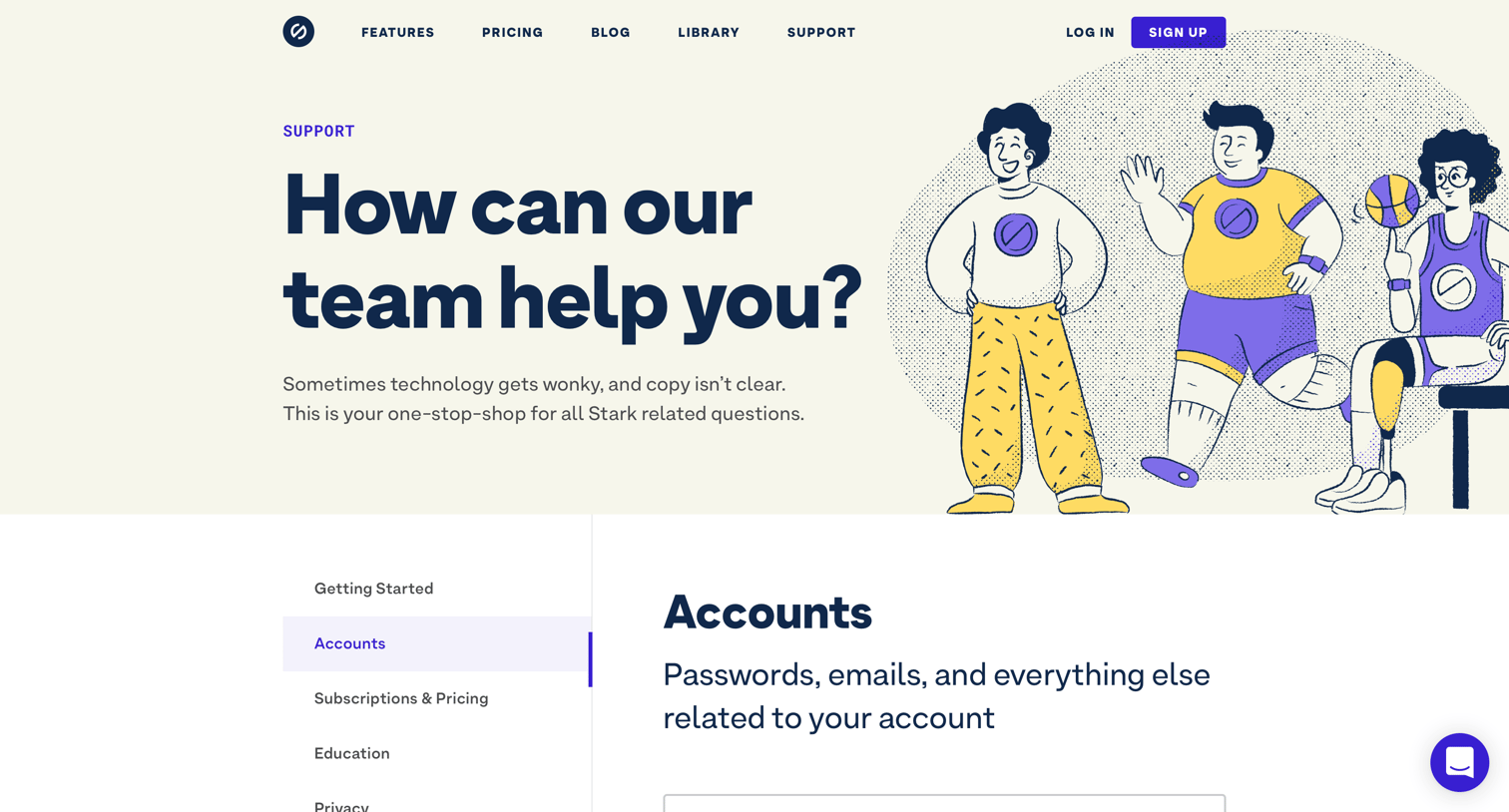 Stark - Support. How can our team help you screen