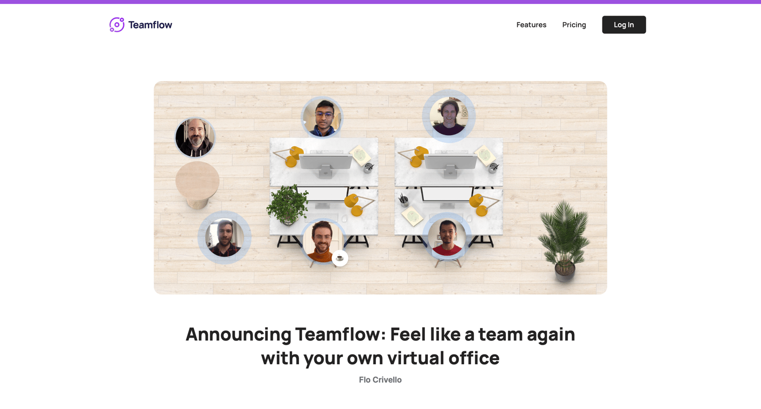 Teamflow - Announcing Teamflow. Feel like a team again with your own virtual office screen