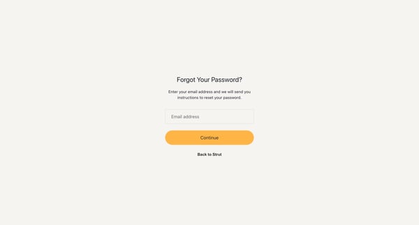 Reset your password | Strut from Strut