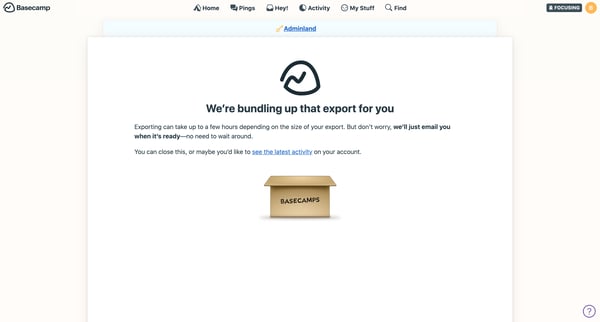 We’re bundling up that export from Basecamp