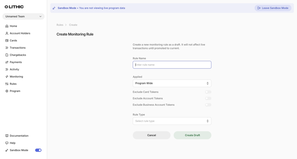 Lithic - Create Monitoring Rule screen