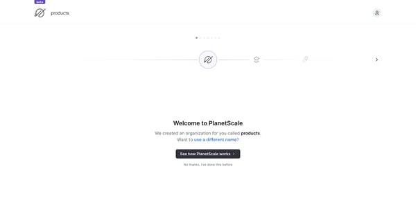 products overview - PlanetScale screen