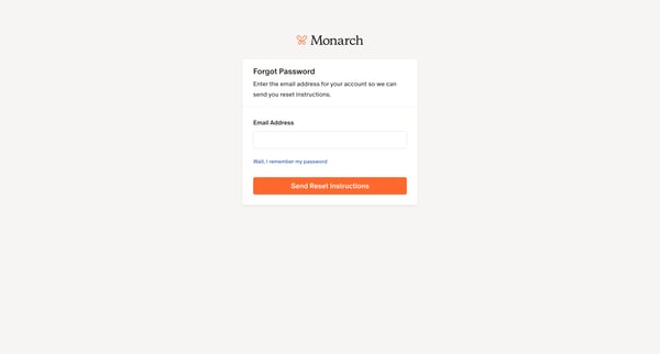 Monarch | Forgot Password screen