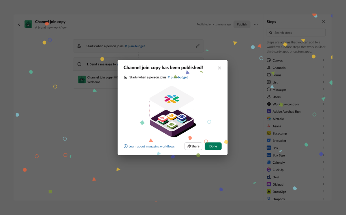 Slack
			confirmation desktop automation workflow confirmation message workflow management ui component