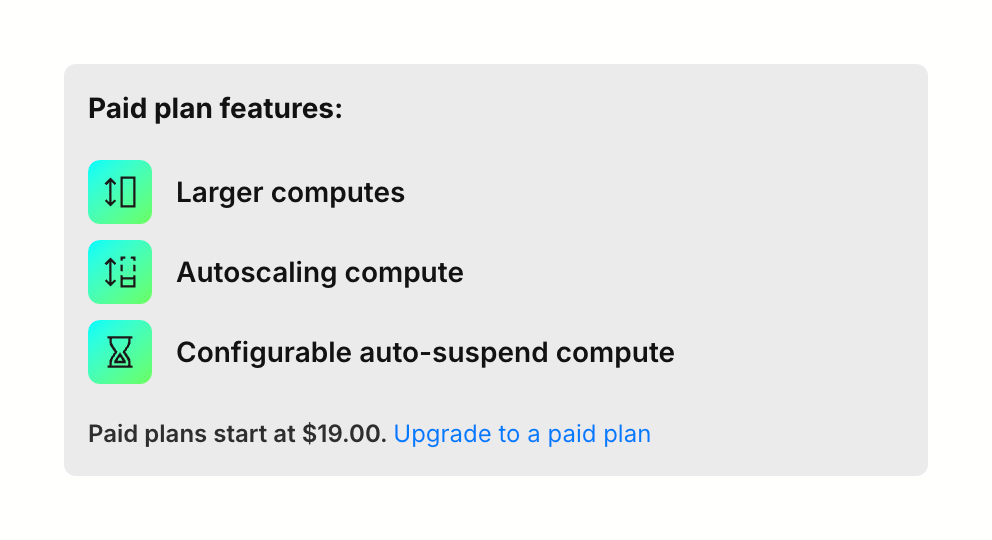 Neon — Upgrade your plan component