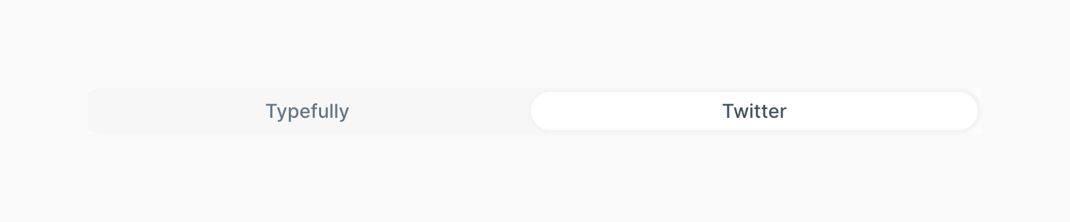 Typefully — Segmented control component