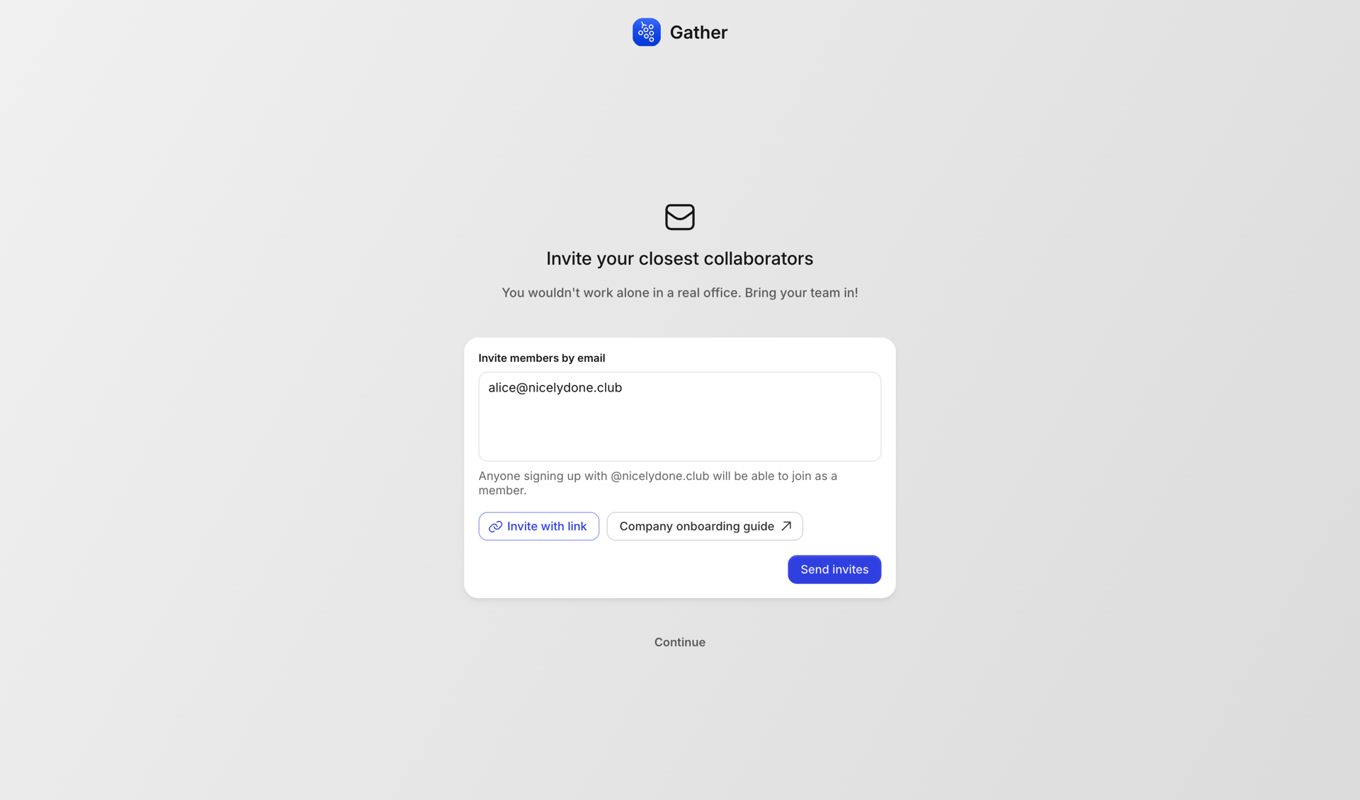 Gather screen example