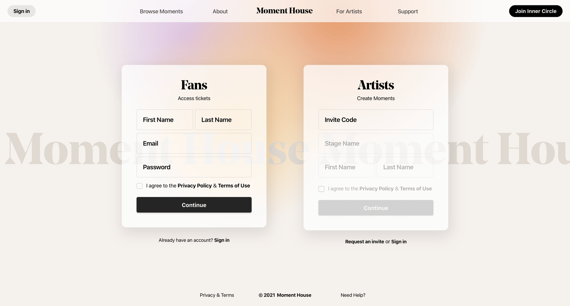 Moment House
				signup page example