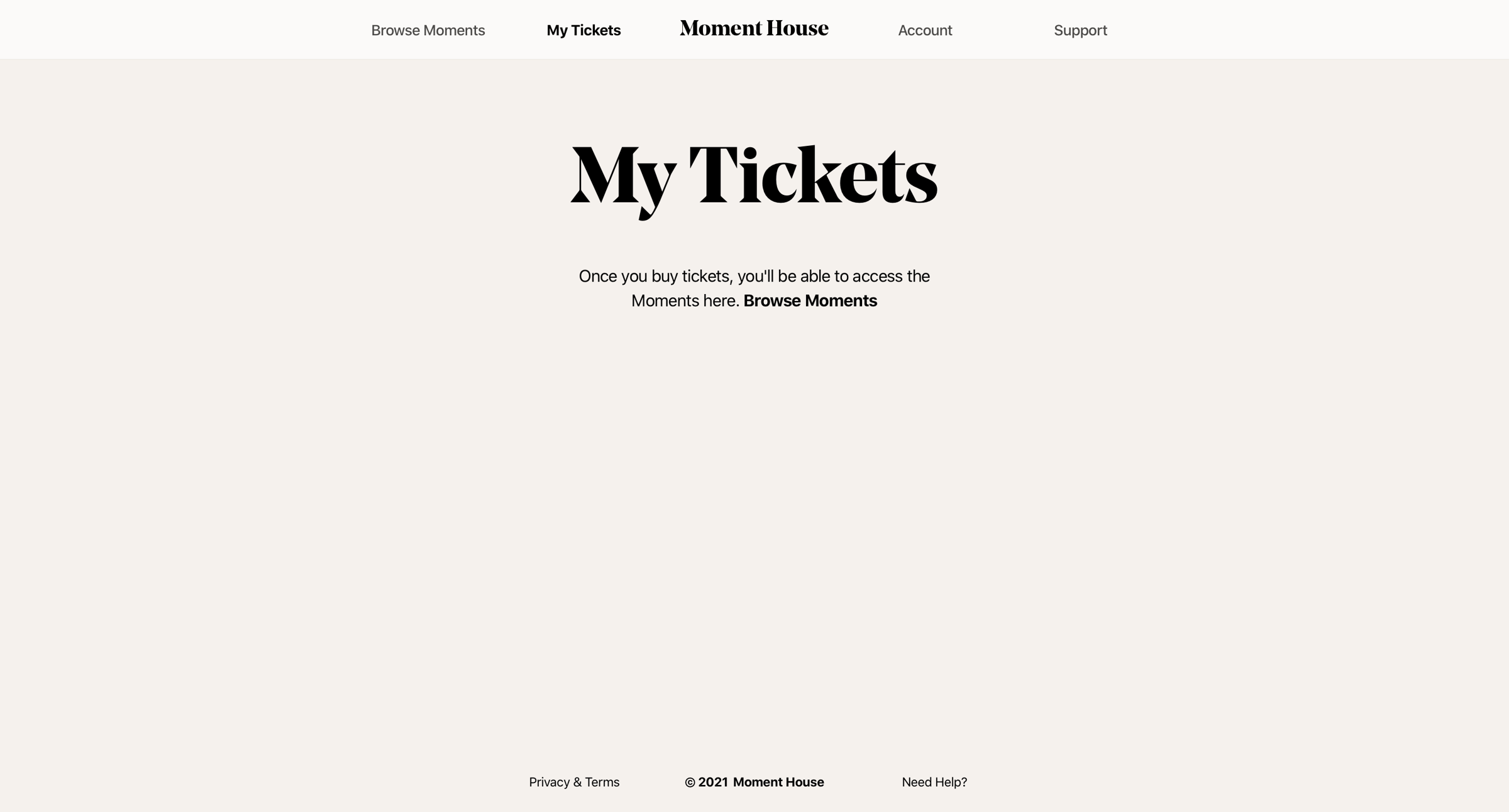 Moment House - TicketDashboard | Moment House screen