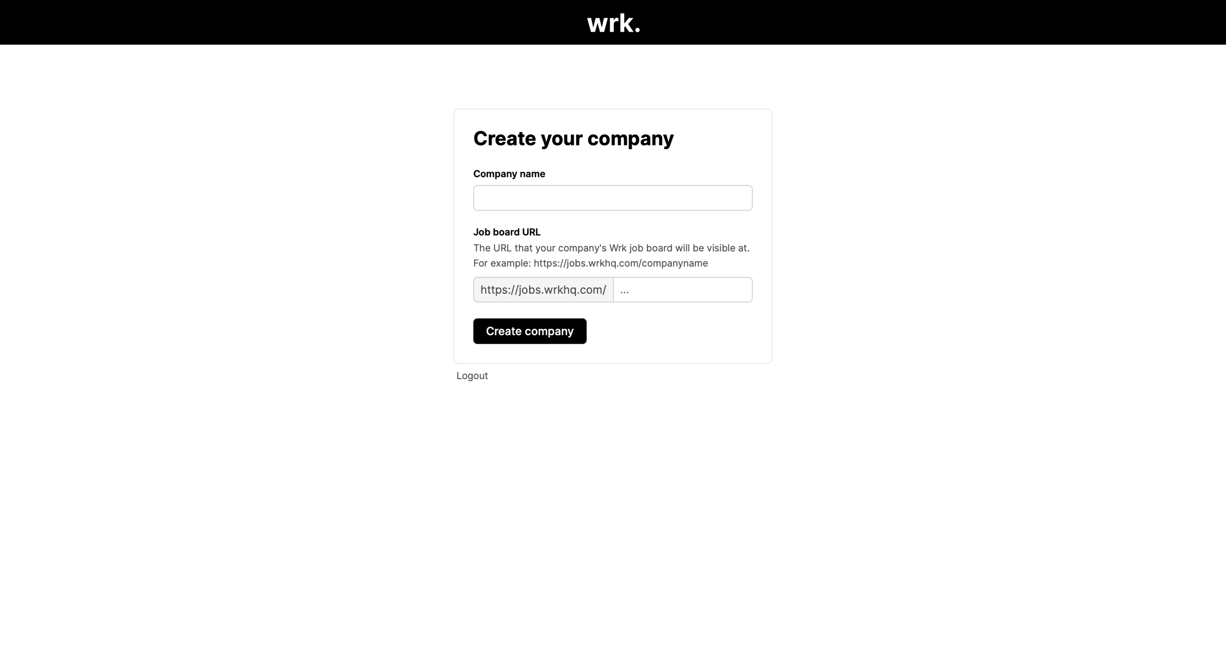 Wrk - NewOrganization | Wrk screen