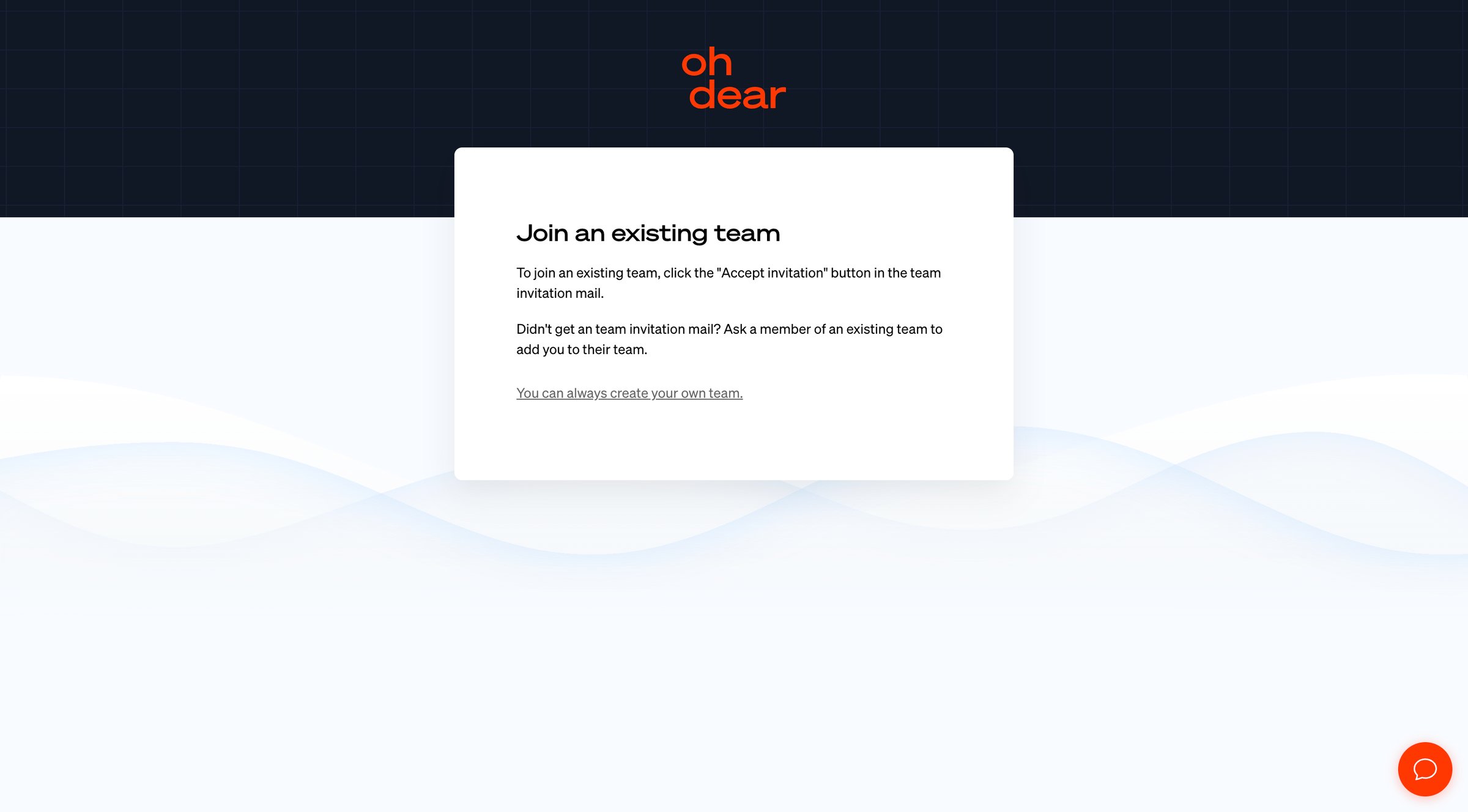 Oh Dear - Join a team - Oh Dear screen