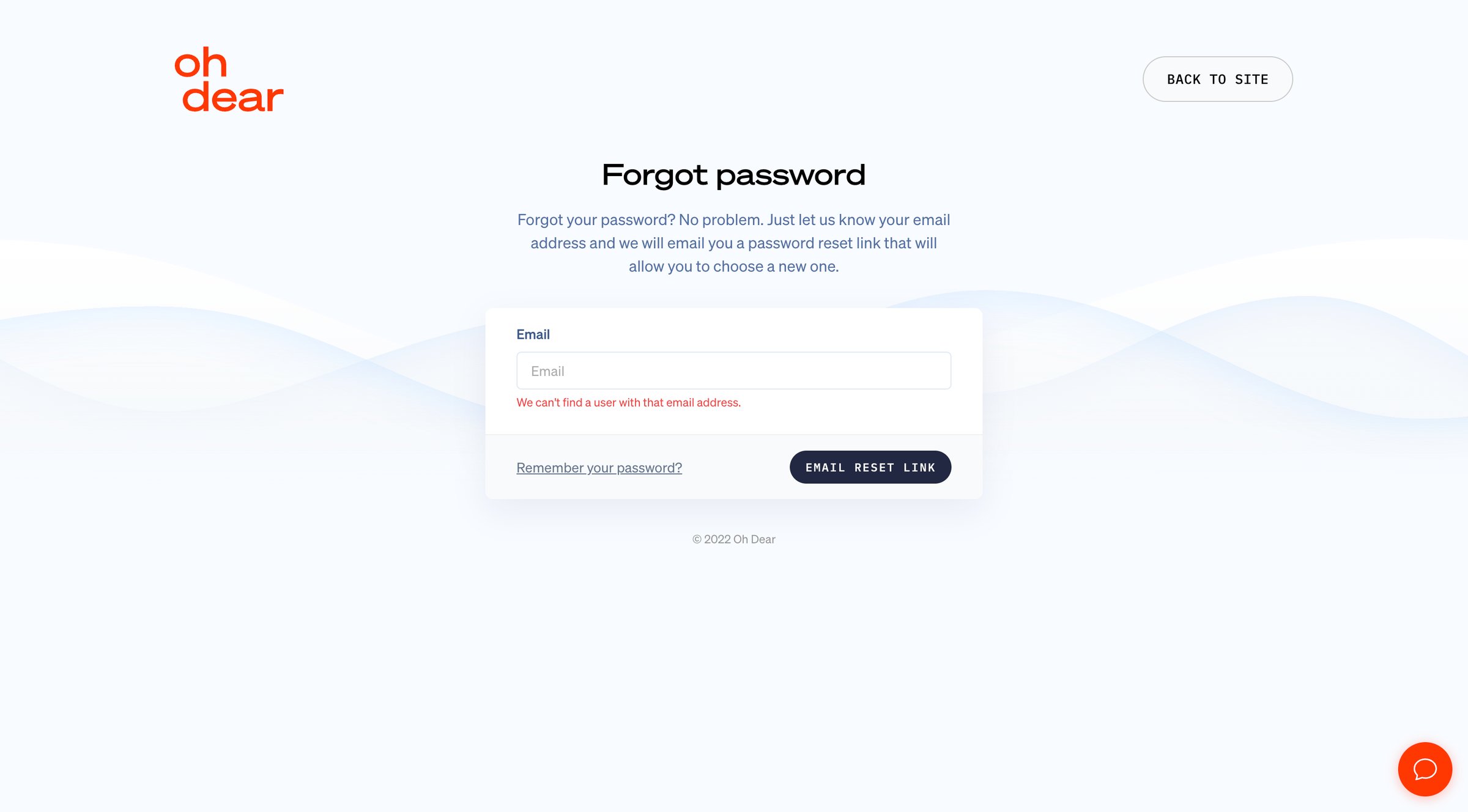 Oh Dear - Forgot password - Oh Dear screen