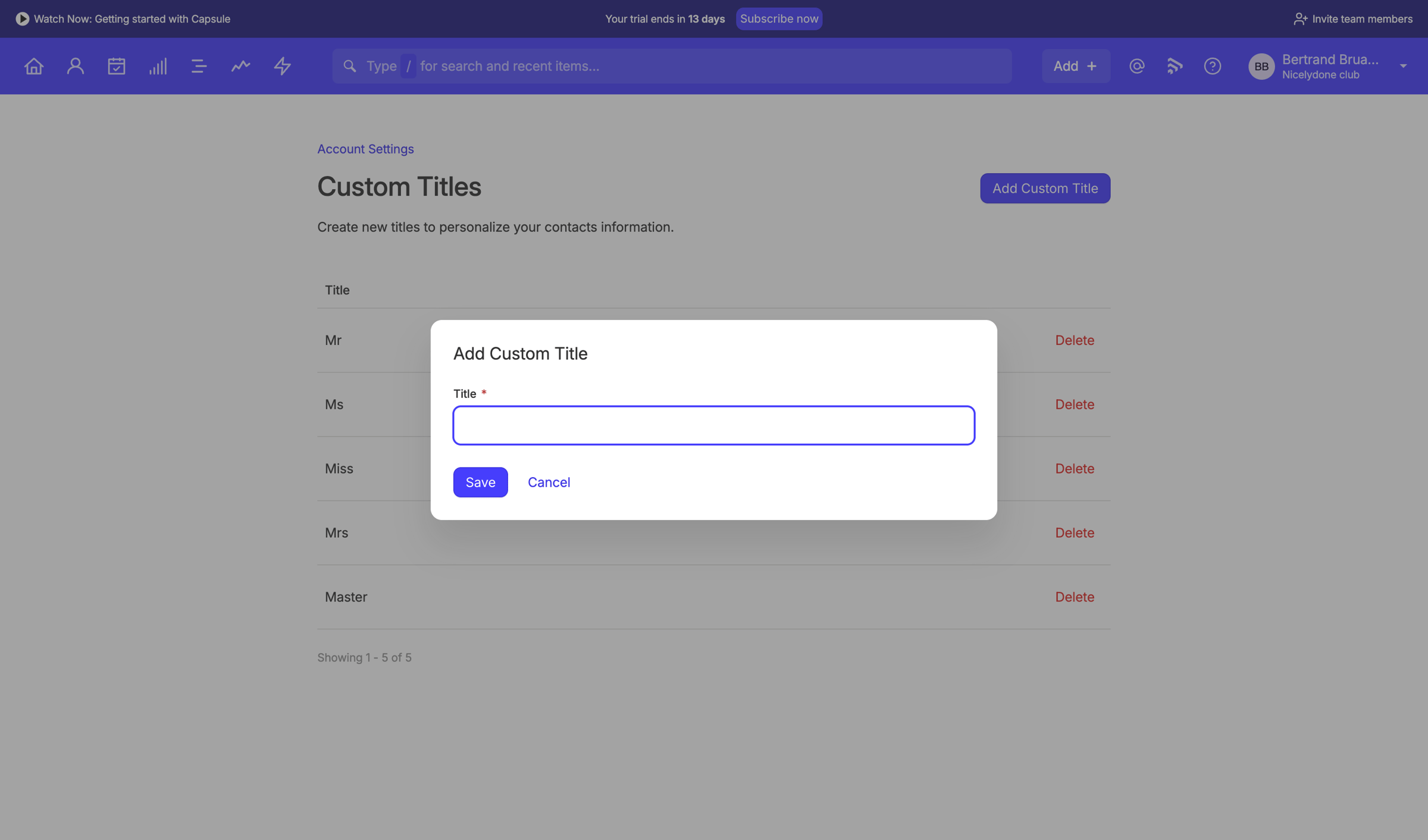 Capsule - Custom Titles | Nicelydone club CRM screen