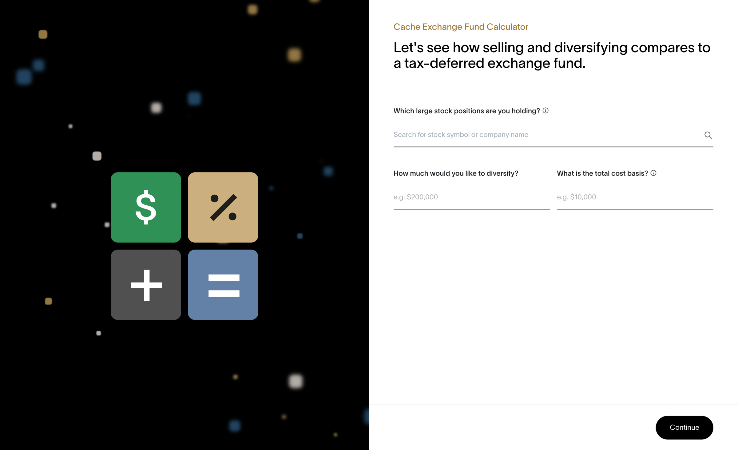 Cache - Cache – Simulate the Tax Benefits of an Exchange Fund Exchange Fund Calculator screen