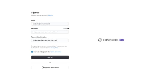 PlanetScale
				signup page example