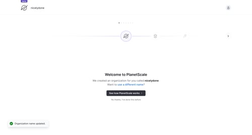 PlanetScale
				notification page example