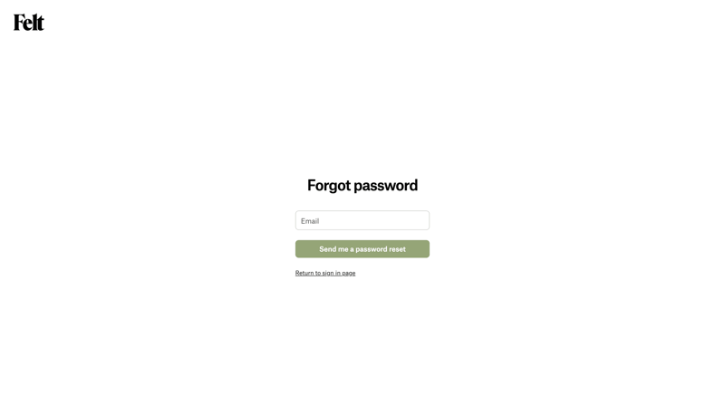 Felt
			        ux ui design