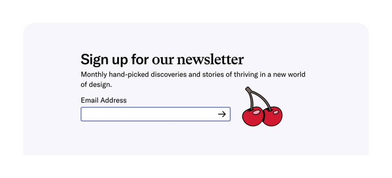 Abstract
				newsletter signup form ui component