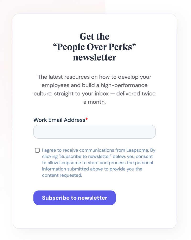 Leapsome
				newsletter signup form ui component