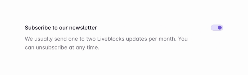 Liveblocks
				toggle/switch ui component