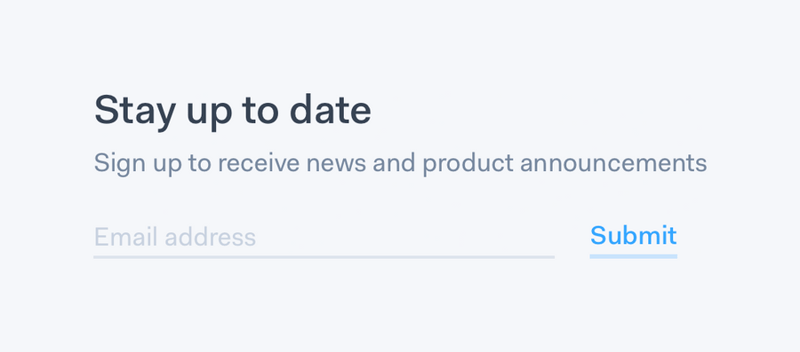 Onfleet
				newsletter signup form ui component