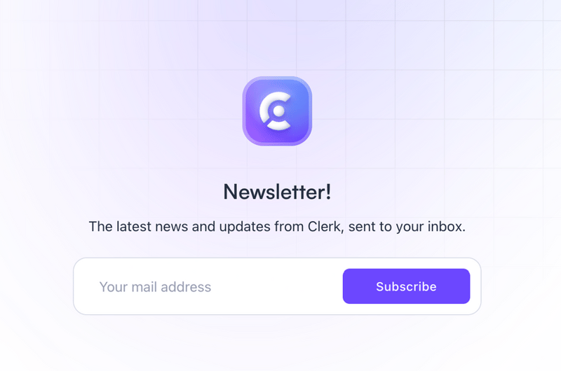 Clerk
				newsletter signup form ui component