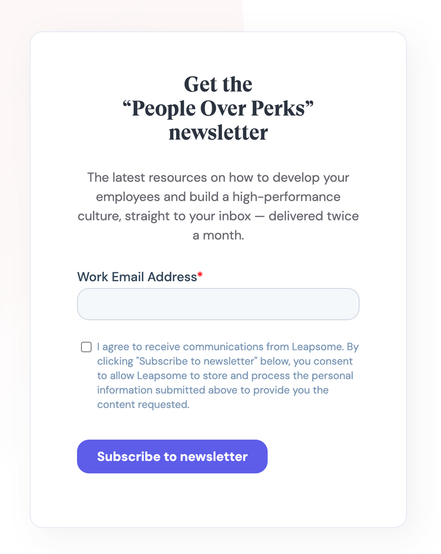 Leapsome
				newsletter signup form ui component