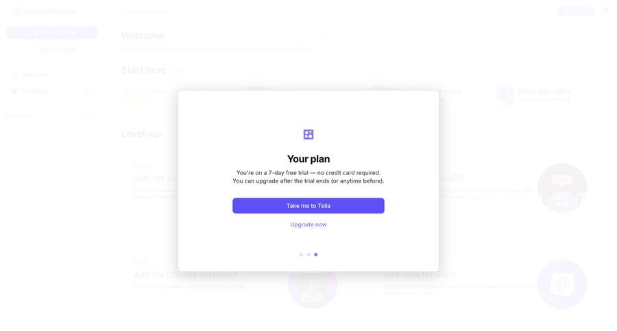 Tella
			 account management onboarding account settings upgrade modal call recording call to action chrome extension setup on boarding ui page example